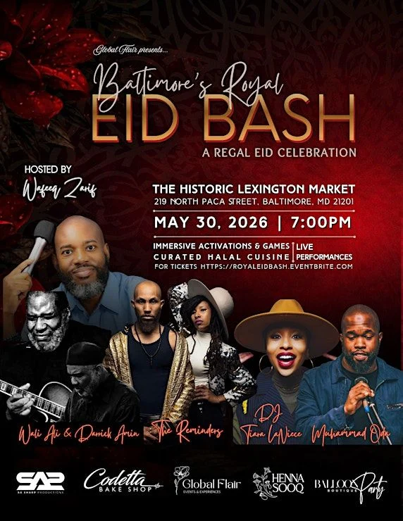 Global Flair's Baltimore's Royal Eid Bash